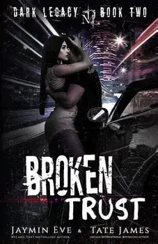 Broken Trust: A Dark High School Romance, Paperback/Jaymin Eve