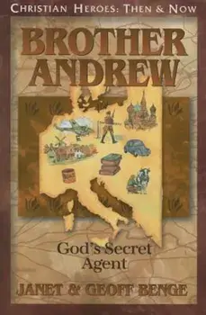 Brother Andrew: God's Secret Agent, Paperback/Janet Benge