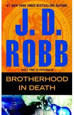 Brotherhood in Death - J. D. Robb