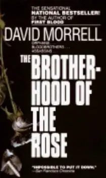 Brotherhood of the Rose/David Morrell