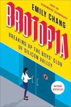 Brotopia/Emily Chang