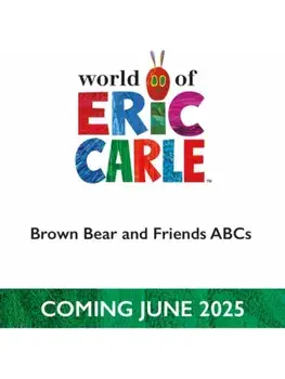 Brown Bear and Friends ABCs, Board book/Eric Carle