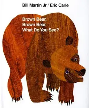 Brown Bear, Brown Bear, What Do You See', Hardcover/Bill Martin