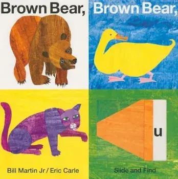 Brown Bear, Brown Bear, What Do You See' Slide and Find, Hardcover/Bill Martin