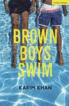 Brown Boys Swim, Paperback/Karim Khan