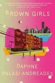 Brown Girls, Hardcover/Daphne Palasi Andreades
