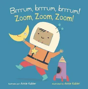 ¡Brrrum, Brrrum!/Zoom, Zoom, Zoom!, Board Books/Annie Kubler