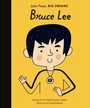 Bruce Lee, Hardback/Maria Isabel Sanchez Vegara