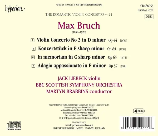 Bruch: Violin Concerto No 2, Op 44 / Adagio Appassionato, Op 57 / In Memorian, Op 65 / Konzertstuck, Op 84 | Jack Liebeck, BBC Scottish Symphony Orchestra, Martyn Brabbins