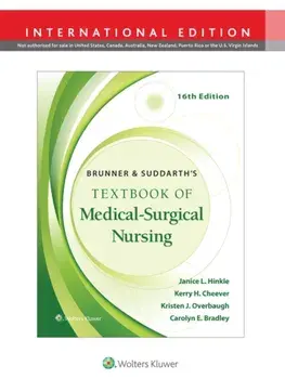 Brunner & Suddarth's Textbook of Medical-Surgical Nursing. Sixteenth, International Edition, Hardback/Carolyn E Bradley