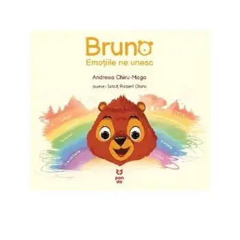 Bruno. Emotiile ne unesc/Andreea Chiru-Maga