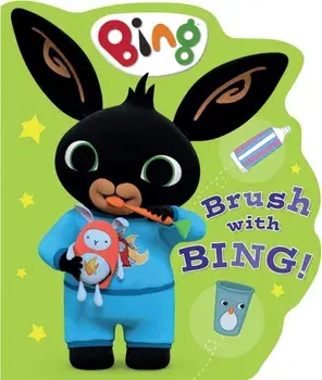 Brush with Bing!, Board book/HarperCollins Children’s Books