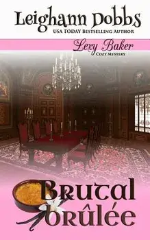 Brutal Br l e, Paperback/Leighann Dobbs