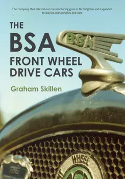 BSA Front Wheel Drive Cars, Paperback/Graham Skillen