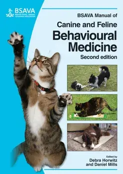 BSAVA Manual of Canine and Feline Behavioural Medicine. 2nd Edition, Paperback/***