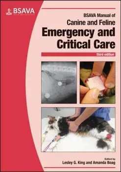 BSAVA Manual of Canine and Feline Emergency and Critical Care, 3rd edition, Paperback/L King