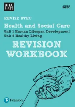 BTEC First in Health and Social Care Revision Workbook, Paperback/***
