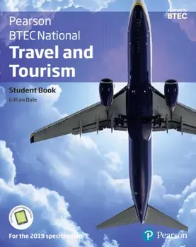 BTEC Nationals Travel & Tourism Student Book + Activebook. For the 2017 Specifications/Gillian Dale