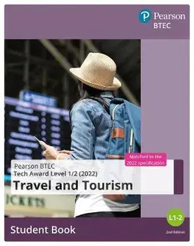 BTEC Tech Award 2022 Travel and Tourism Student Book. 2 ed, Paperback/***