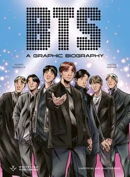 BTS. A Graphic Biography, Hardback/Filippo Zambello