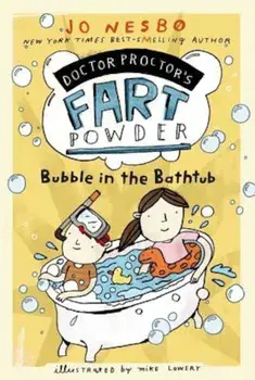 Bubble in the Bathtub, Paperback/Jo Nesbo
