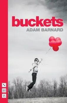 buckets, Paperback/Adam Barnard