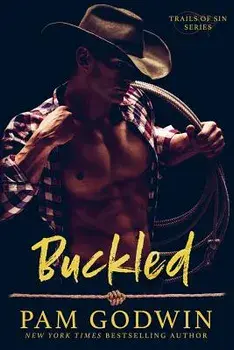 Buckled, Paperback/Pam Godwin