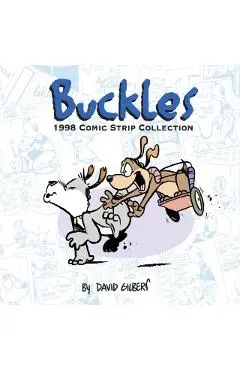 Buckles 1998 Comic Strip Collection - David Gilbert