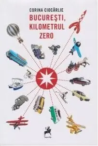 București, kilometrul zero