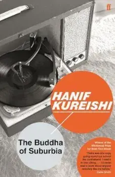 Buddha of Suburbia, Paperback/Hanif Kureishi