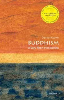 Buddhism: A Very Short Introduction, Paperback/Damien Keown