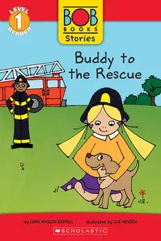 Buddy to the Rescue (Bob Books Stories: Scholastic Reader, Level 1), Paperback/Lynn Maslen Kertell