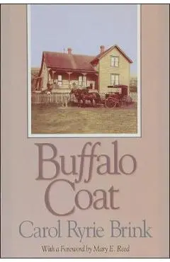 Buffalo Coat - Carol Ryrie Brink