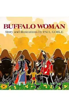 Buffalo Woman - Paul Goble