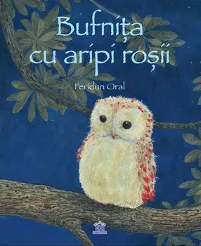 Bufnita cu aripi rosii/Feridun Oral