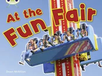 Bug Club Guided Non Fiction Reception Pink B At the Fun Fair, Paperback/Diana Noonan