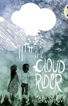 Bug Club Independent Fiction Year 3 Brown B The Cloud Rider, Paperback/Tina Shaw