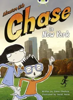 Bug Club Independent Fiction Year Two Orange A Adventure Kids: Chase in New York, Paperback/Simon Cheshire