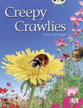 Bug Club Independent Non Fiction Year 1 Green B Creepy Crawlies, Paperback/Pauline Cartwright