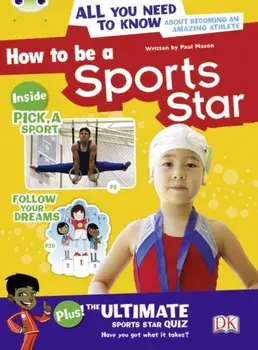Bug Club Independent Non Fiction Year 3 Brown A How to be a Sports Star, Paperback/Paul Mason