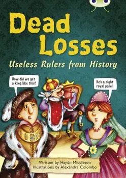 Bug Club Independent Non Fiction Year 4 Grey B Dead Losses, Paperback/Haydn Middleton