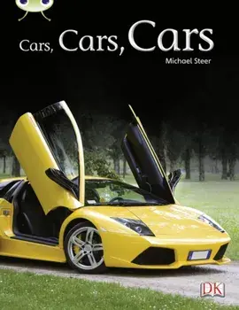 Bug Club Independent Non Fiction Year Two Turquoise A Cars, Cars, Cars, Paperback/Michael Steer
