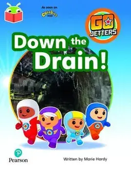 Bug Club Independent Phase 3 Unit 11: Go Jetters: Down the Drain, Paperback/***