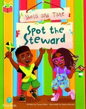 Bug Club Independent Phase 5 Unit 18: Shola and Tate: Spot the Steward, Paperback/Casey Elisha