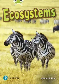 Bug Club Lime Plus A NF Ecosystems, Paperback/William B. Rice