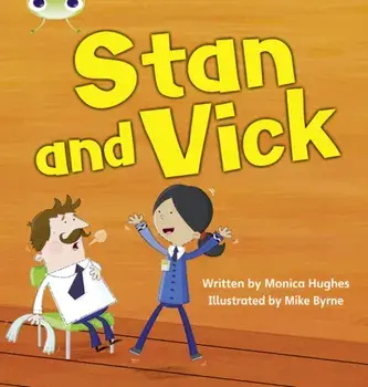 Bug Club Phonics Fiction Reception Phase 3 Set 06 Stan and Vick, Paperback/Monica Hughes