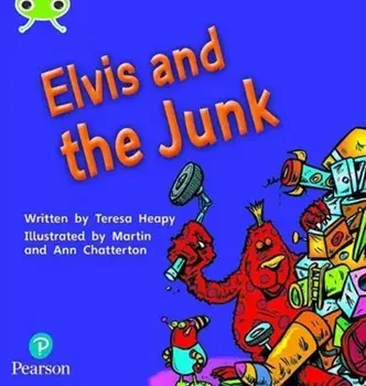 Bug Club Phonics Fiction Reception Phase 4 Unit 12 Elvis and the Junk, Paperback/Teresa Heapy