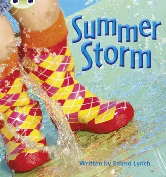 Bug Club Phonics Non Fiction Reception Phase 3 Set 11 Summer Storm, Paperback/Emma Lynch