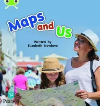 Bug Club Phonics Non-Fiction Reception Phase 4 Unit 12 Maps and Us, Paperback/Elizabeth Newlove