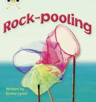 Bug Club Phonics Non-fiction Set 09 Rock-pooling, Paperback/Emma Lynch
